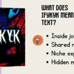 IFYKYK Meaning in Text