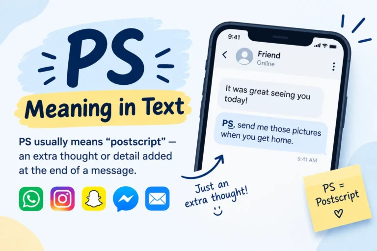 PS Meaning in Text