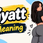 Gyatt Meaning