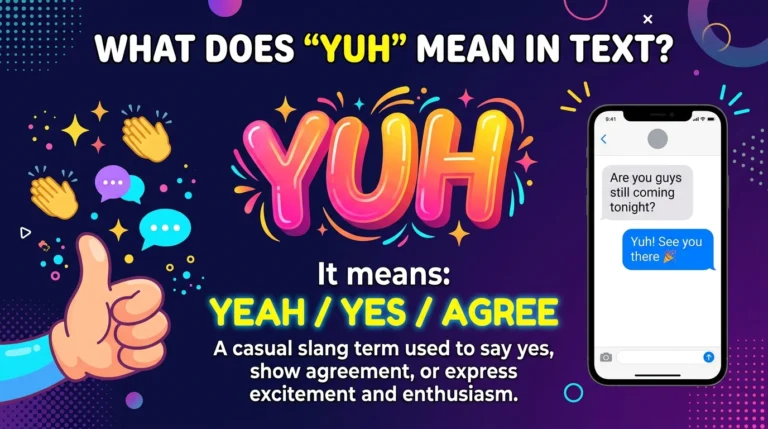 YUH Meaning in Text